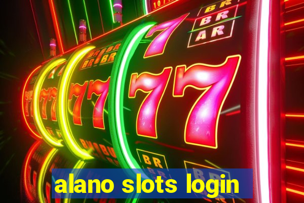 alano slots login